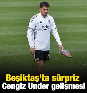 Beşiktaş'ta s&uuml;rpriz Cengiz &Uuml;nder gelişmesi