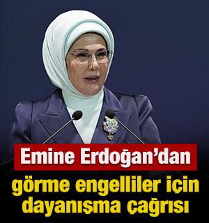 Emine Erdoğan&rsquo;dan g&ouml;rme engelliler i&ccedil;in dayanışma &ccedil;ağrısı