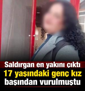 Hatay&rsquo;da 17 yaşındaki gen&ccedil; kızı silahla vuran kişi, en yakını &ccedil;ıktı