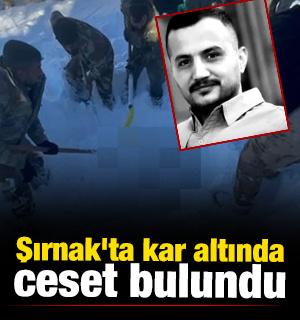 Şırnak'ta kar altında erkek cesedi bulundu