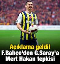 A&ccedil;ıklama geldi! F.Bah&ccedil;e'den G.Saray'a Mert Hakan tepkisi