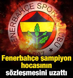 Fenerbah&ccedil;e şampiyon hocasının s&ouml;zleşmesini uzattı