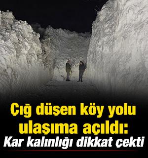 Hakkari'de &ccedil;ığ d&uuml;şen k&ouml;y yolu ulaşıma a&ccedil;ıldı: Kar kalınlığı dikkat &ccedil;ekti