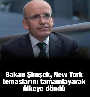 Hazine ve Maliye Bakanı Şimşek, New York temaslarını tamamlayarak &uuml;lkeye d&ouml;nd&uuml;