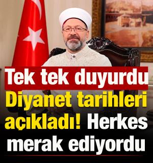 Diyanet tarihleri a&ccedil;ıkladı! Herkes merakla bekliyordu