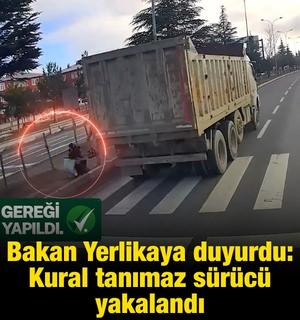 Bakan Yerlikaya duyurdu: Kural tanımayan s&uuml;r&uuml;c&uuml; yakalandı