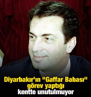 Diyarbakır'ın "Gaffar Babası" g&ouml;rev yaptığı kentte unutulmuyor