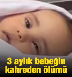 Gazze'de 3 aylık bebeğin kahreden &ouml;l&uuml;m&uuml;