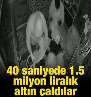 Kağıthane&rsquo;de kuyumcu soygunu kamerada; 40 saniyede 1.5 milyon liralık altın &ccedil;aldılar