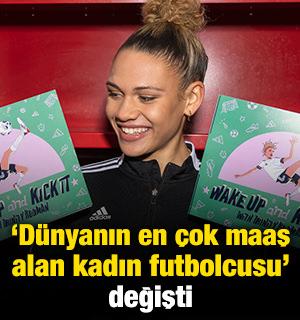 Tek bir imzayla 'd&uuml;nyanın en &ccedil;ok maaş alan kadın futbolcusu' oldu