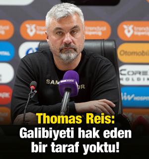 Thomas Reis: Galibiyeti kimse hak etmedi