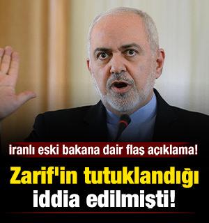 Zarif'in tutuklandığı iddia edilmişti: İranlı eski bakana dair flaş a&ccedil;ıklama! 