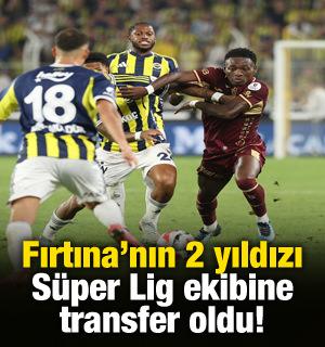 Fırtına'nın 2 yabancı oyuncusu S&uuml;per Lig ekibine imza attı