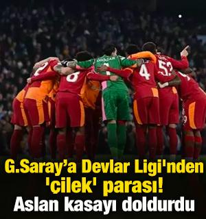 Galatasaray'a Şampiyonlar Ligi'nden '&ccedil;ilek' parası! Aslan kasayı doldurdu