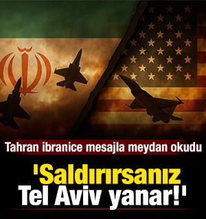 İbranice mesajla meydan okudu: 'Saldırırsanız Tel Aviv yanar'