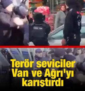 Ter&ouml;r sempatizanları Van ve Ağrı'yı karıştırdı
