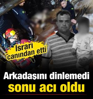 Arkadaşının s&ouml;z&uuml;n&uuml; dinlemedi, sonu acı oldu! Muğla'da feci olay