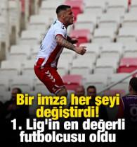 Bir imza her şeyi değiştirdi! 1. Lig'in en değerli futbolcusu oldu