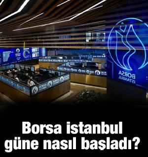 Borsa İstanbul yeni g&uuml;ne yatay başladı