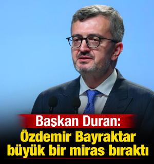 İletişim Başkanı Duran: &Ouml;zdemir Bayraktar g&uuml;&ccedil;l&uuml; bir vizyon ve b&uuml;y&uuml;k bir miras bıraktı