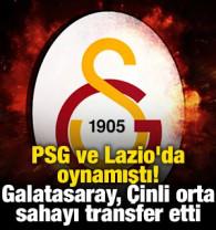 PSG ve Lazio'da oynamıştı! Galatasaray, &Ccedil;inli orta sahayı transfer etti