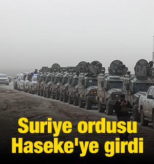 Suriye ordusu Haseke'ye girdi
