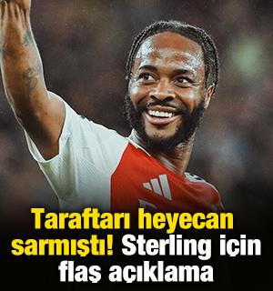 Taraftarı heyecan sarmıştı! Sterling i&ccedil;in flaş a&ccedil;ıklama