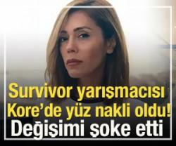 Survivor yarışmacısı  Kore&rsquo;de y&uuml;z nakli  oldu! Y&uuml;z&uuml;n&uuml;n  son hali şoke etti