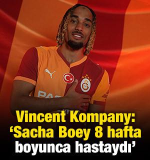 Vincent Kompany: 'Sacha Boey 8 hafta boyunca hastaydı'