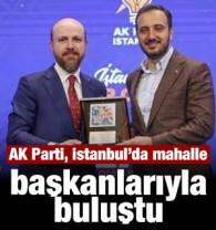 AK Parti İstanbul'da mahalle başkanlarıyla buluştu