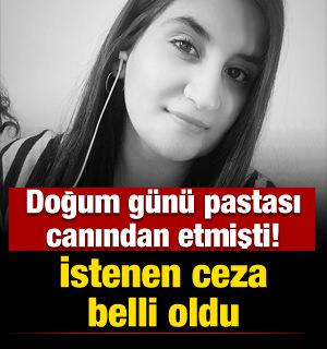 Doğum g&uuml;n&uuml; pastası canından etti: Ağrı'daki &ouml;l&uuml;mde istenen ceza belli oldu