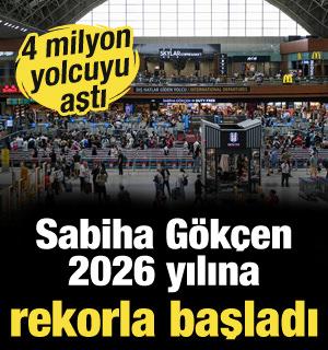 Sabiha G&ouml;k&ccedil;en 2026 yılına rekorla başladı: 4 milyon yolcuyu aştı