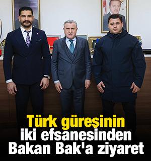 T&uuml;rk g&uuml;reşinin iki efsanesinden Bakan Bak'a ziyaret