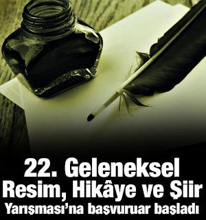 22. Geleneksel Resim, Hik&acirc;ye ve Şiir Yarışması'na başvurular başladı