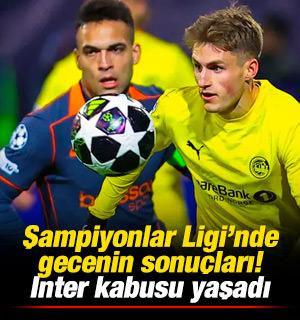 Şampiyonlar Ligi'nde gecenin sonu&ccedil;ları: Inter kabusu yaşadı
