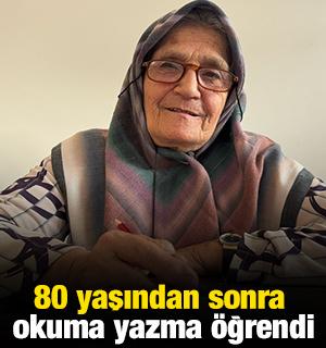 80 yaşından sonra okuma yazma &ouml;ğrendi