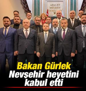 Bakan G&uuml;rlek, Nevşehir heyetini kabul etti