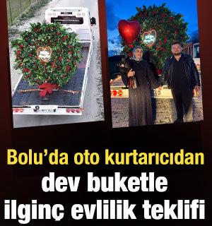 Bolu'da oto kurtarıcıdan dev buketle ilgin&ccedil; evlilik teklifi