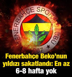 Fenerbah&ccedil;e'nin yıldızı sakatlandı: En az 6-8 hafta yok