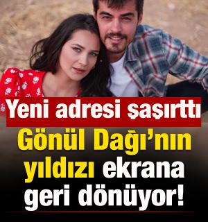 G&ouml;n&uuml;l Dağı'nın yıldızı geri d&ouml;n&uuml;yor! Bombayı patlattı