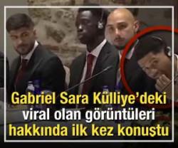Yemek yediği anlar viral olmuştu! Gabriel Sara K&uuml;lliye'deki o anlarını ilk kez anlattı