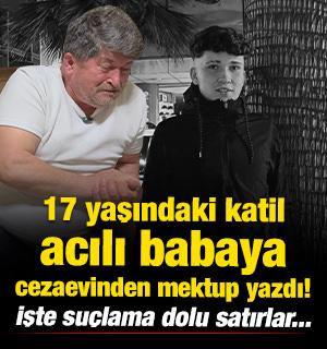 Kocaeli'de 17 yaşındaki katil acılı babaya cezaevinden mektup yazdı