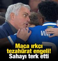 Dev ma&ccedil;a ırk&ccedil;ı tezah&uuml;rat engeli! Sahayı terk etti