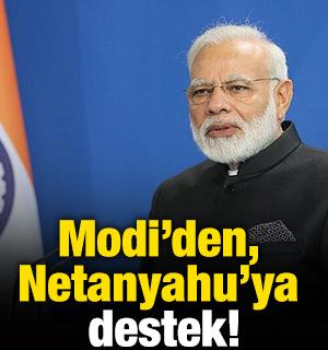 Modi'den, Netanyahu'ya destek!
