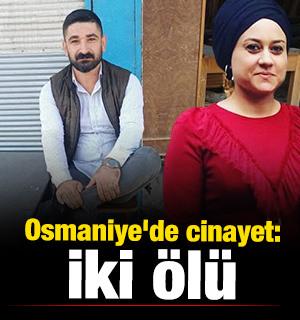 Osmaniye'de cinayet: 2 &ouml;l&uuml; 