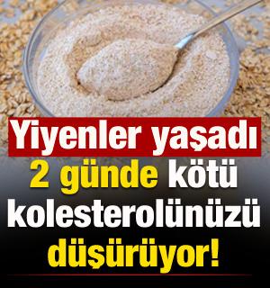 Yiyen yaşadı: 2 g&uuml;nde k&ouml;t&uuml; kolesterol&uuml;n&uuml;z&uuml; d&uuml;ş&uuml;r&uuml;yor!
