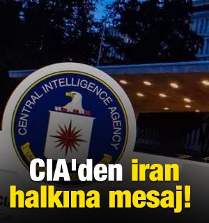 CIA'den İran halkına mesaj! 