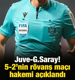 Juventus - Galatasaray r&ouml;vanş ma&ccedil;ının hakemi belli oldu