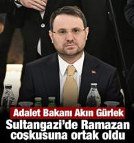Adalet Bakanı Akın G&uuml;rlek, Sultangazi&rsquo;de Ramazan coşkusuna ortak oldu
