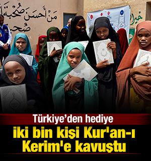 Hediyem Kur'an Olsun projesiyle Somali'de iki bin kişi Kur'an-ı Kerim'e kavuştu